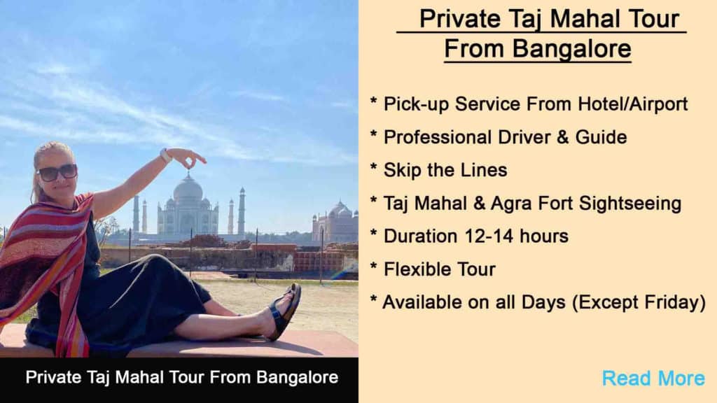 Taj Mahal Tour From Banglore